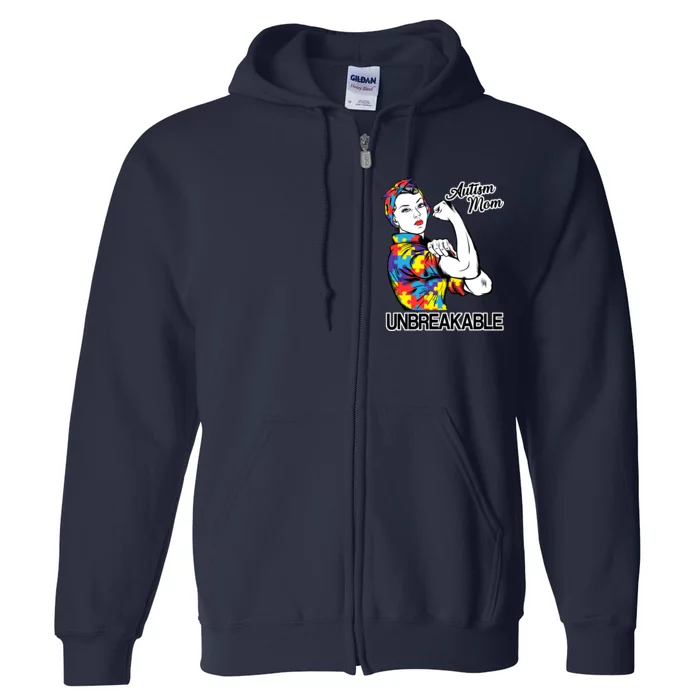 Autism Mom Unbreakable Full Zip Hoodie