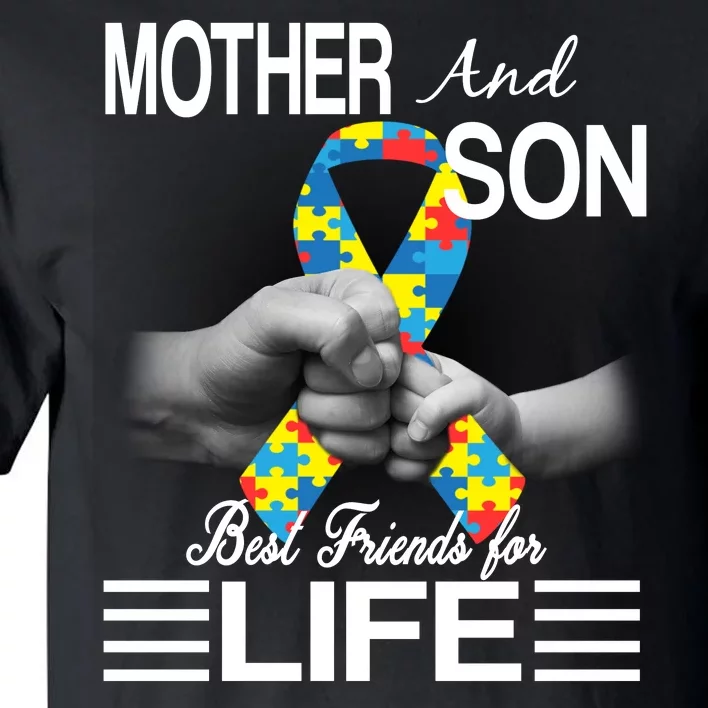 Autism Mother And Son Best Friends For Life Tall T-Shirt