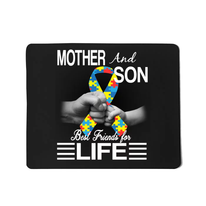 Autism Mother And Son Best Friends For Life Mousepad