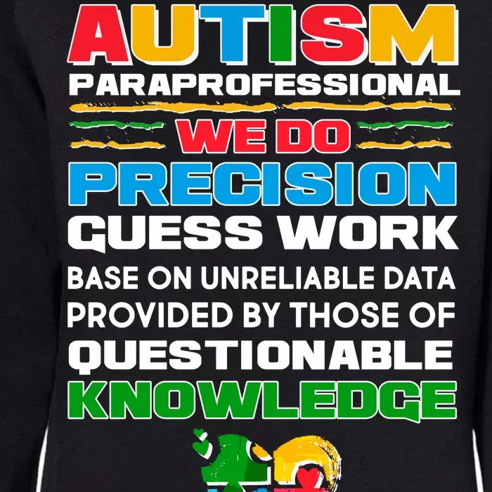 Autism Paraprofessional Womens California Wash Sweatshirt