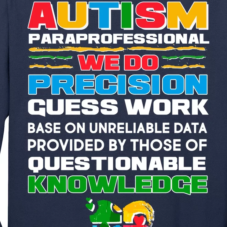 Autism Paraprofessional Long Sleeve Shirt