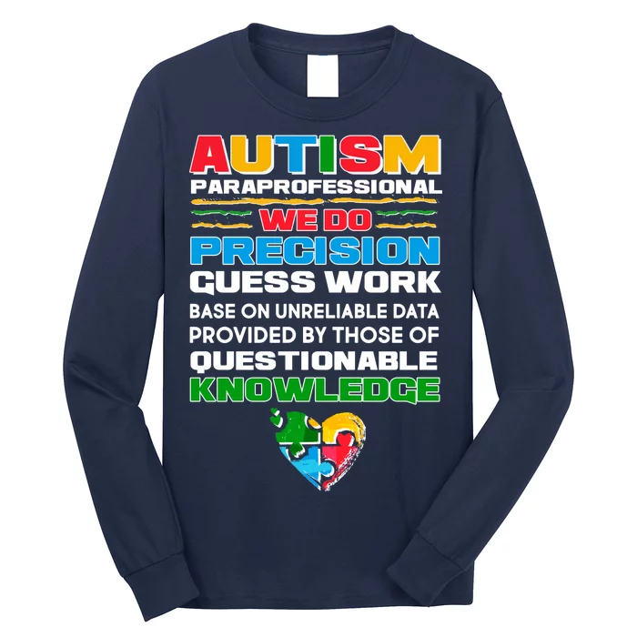 Autism Paraprofessional Long Sleeve Shirt