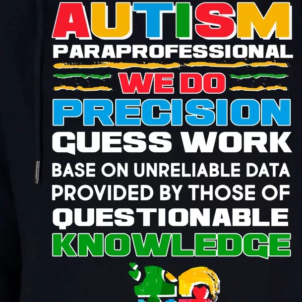 Autism Paraprofessional Womens Funnel Neck Pullover Hood