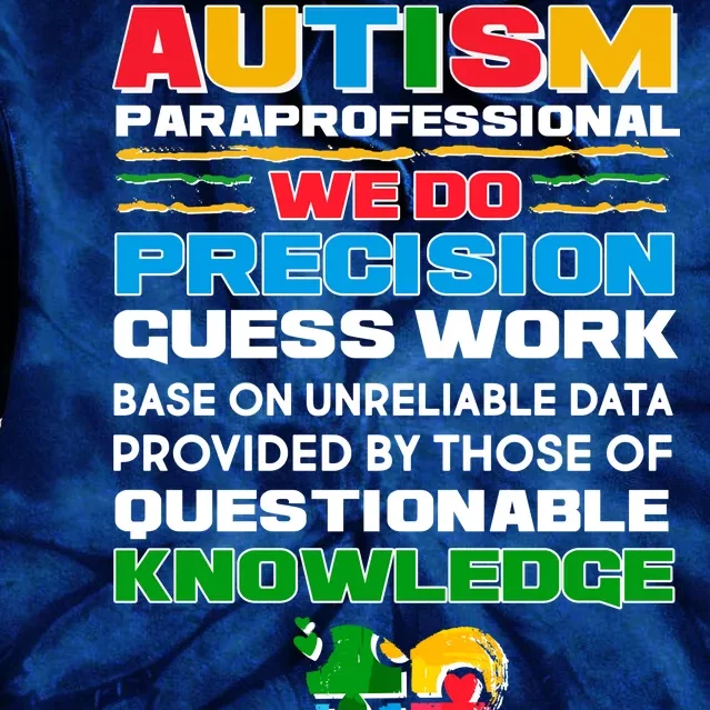 Autism Paraprofessional Tie Dye Hoodie