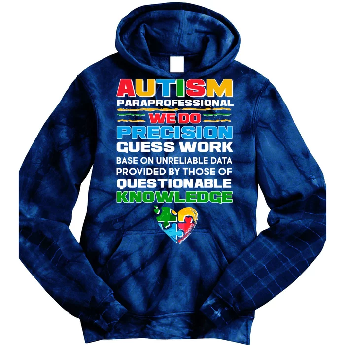 Autism Paraprofessional Tie Dye Hoodie