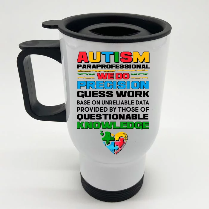 Autism Paraprofessional Front & Back Stainless Steel Travel Mug