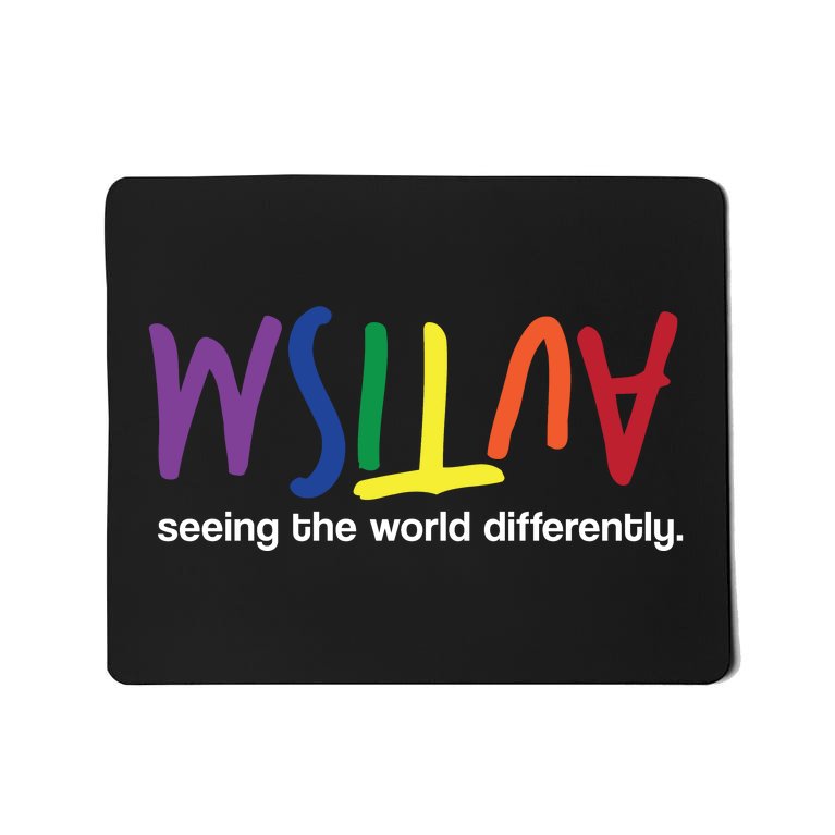 Autism Seeing The World Differently Mousepad