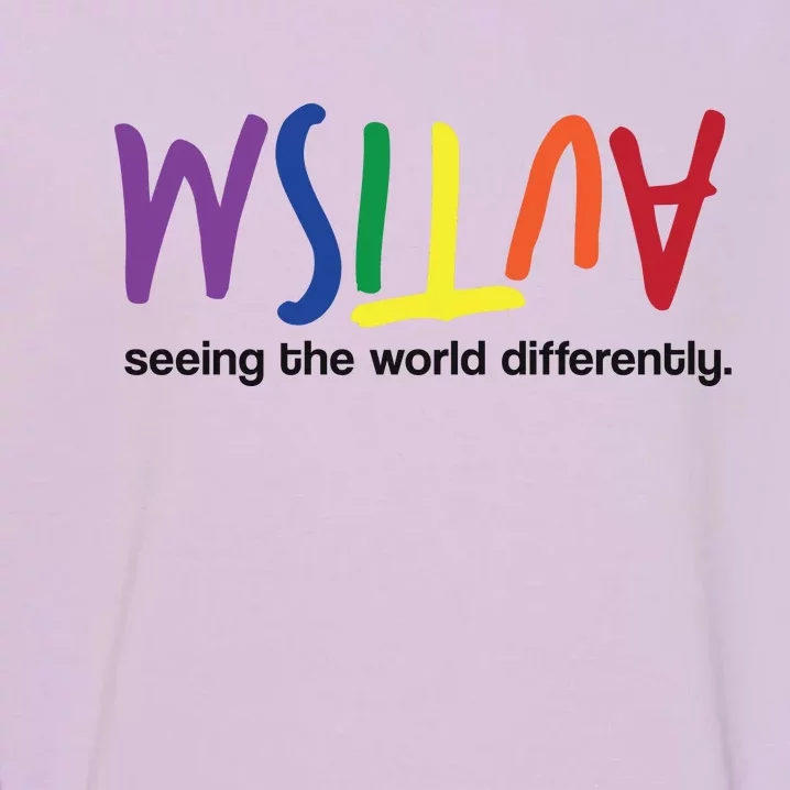 Autism Seeing The World Differently Garment-Dyed Sweatshirt