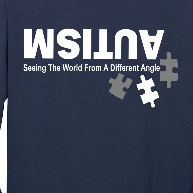 Autism Seeing The World From A Different Angle Tall Long Sleeve T-Shirt