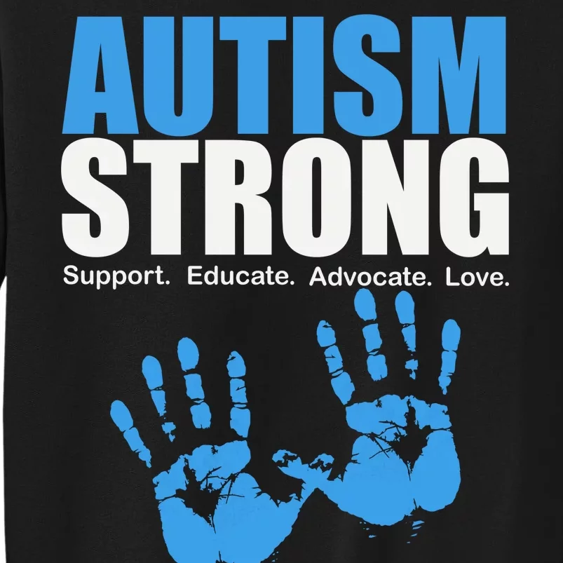 Autism Strong Sweatshirt