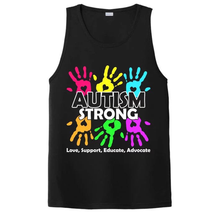 Autism Strong Love Support Educate Advocate Performance Tank