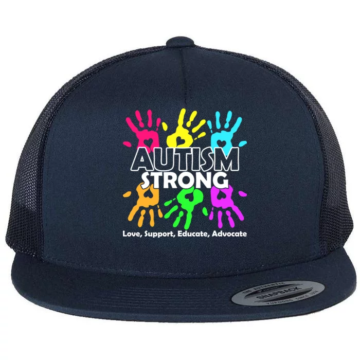 Autism Strong Love Support Educate Advocate Flat Bill Trucker Hat