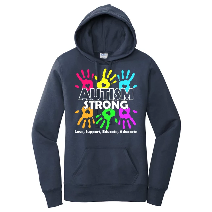 Autism Strong Love Support Educate Advocate Women's Pullover Hoodie