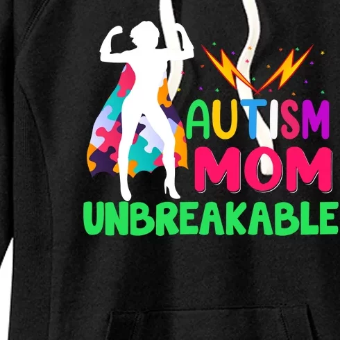 Autism Super Mom Unbreakable Women's Fleece Hoodie