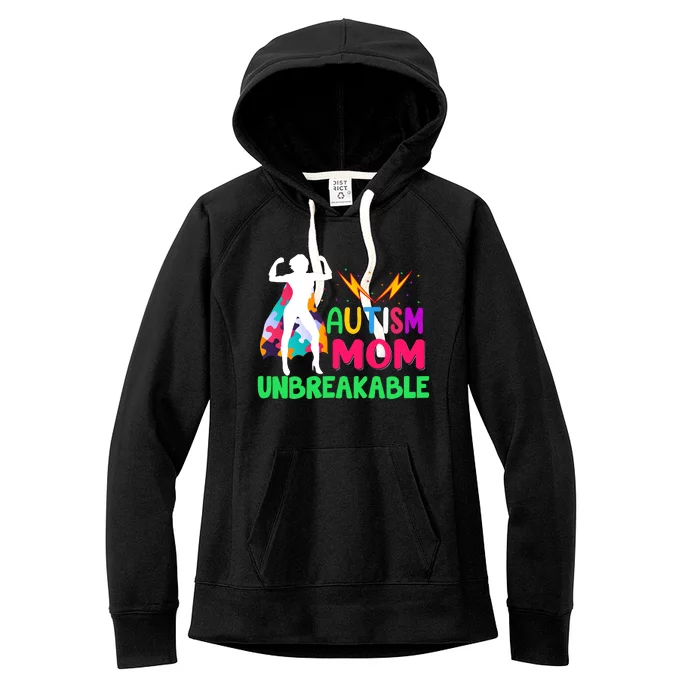 Autism Super Mom Unbreakable Women's Fleece Hoodie