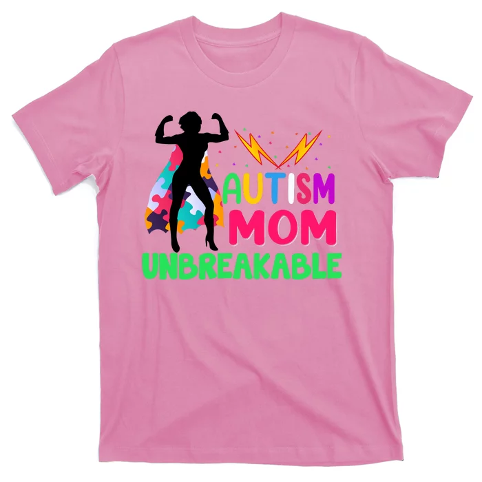 Autism Super Mom Unbreakable T-Shirt