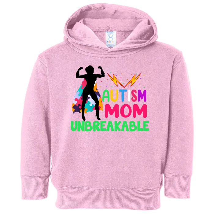 Autism Super Mom Unbreakable Toddler Hoodie