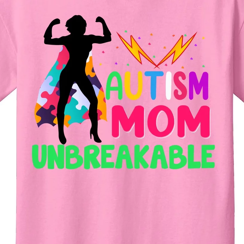 Autism Super Mom Unbreakable Kids T-Shirt