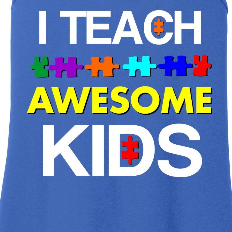 Autism Teacher I Teach Awesome Kids Ladies Essential Tank