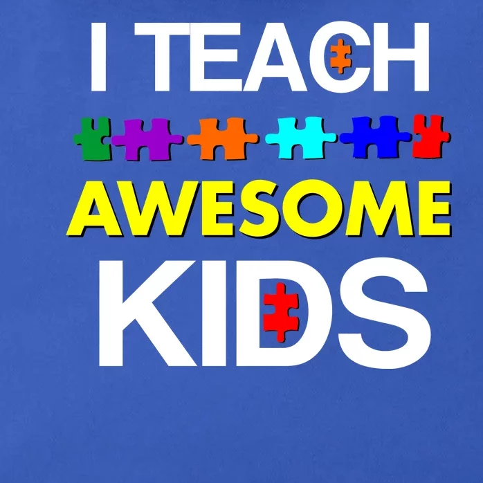 Autism Teacher I Teach Awesome Kids Zip Tote Bag