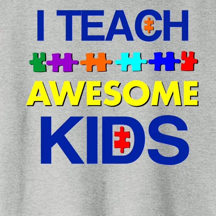 Autism Teacher I Teach Awesome Kids Women's Crop Top Tee