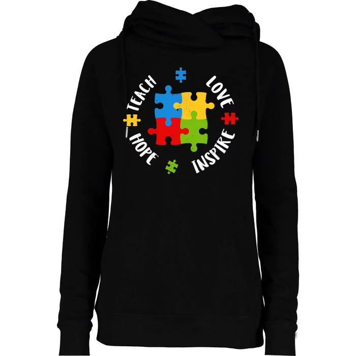 Autism Teacher Teach Love Hope Inspire Womens Funnel Neck Pullover Hood