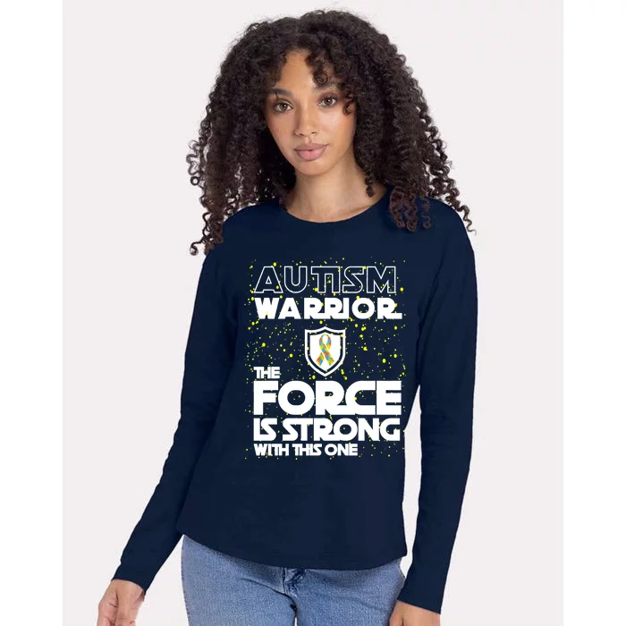 Autism Warrior The Force Is Strong With This One Womens Cotton Relaxed Long Sleeve T-Shirt