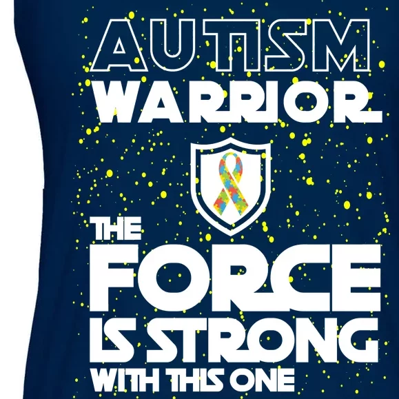 Autism Warrior The Force Is Strong With This One Ladies Essential Flowy Tank