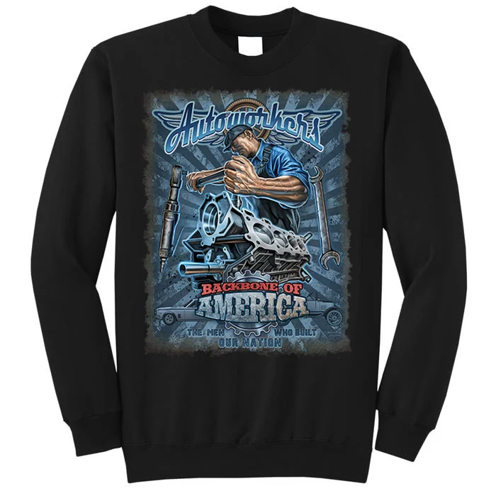 Autoworkers - Backbone of America Tall Sweatshirt