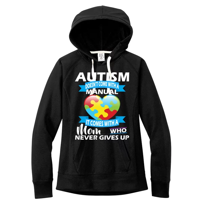 Autsim Doesn't Come With A Manual Women's Fleece Hoodie