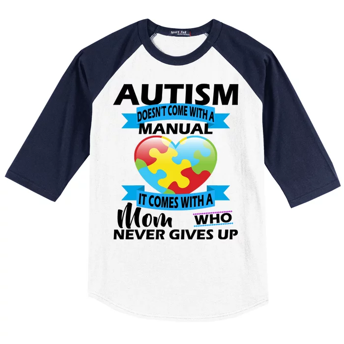 Autsim Doesn't Come With A Manual Baseball Sleeve Shirt