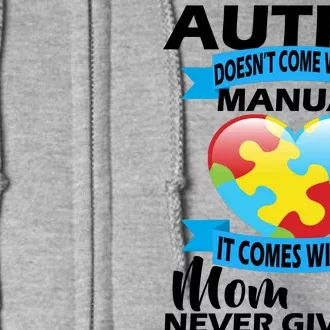 Autsim Doesn't Come With A Manual Full Zip Hoodie