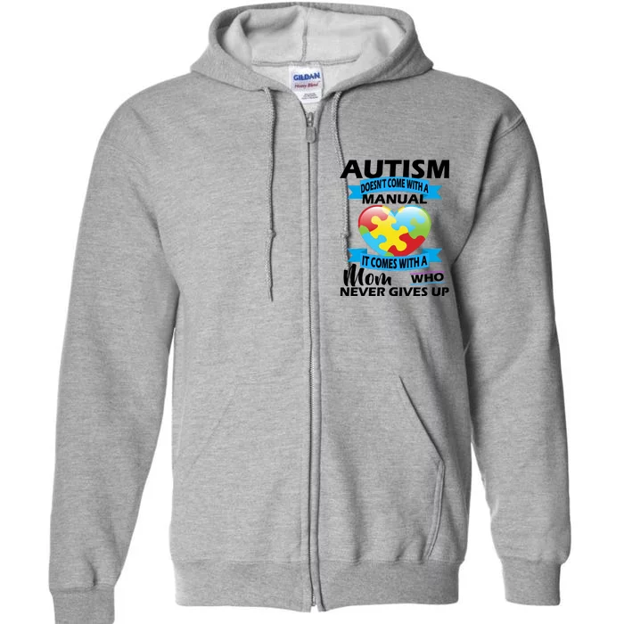 Autsim Doesn't Come With A Manual Full Zip Hoodie