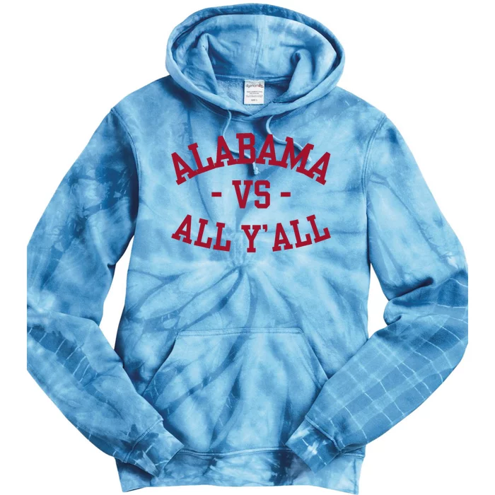 Alabama Vs All Y’All Sports Vintage Southern Tie Dye Hoodie