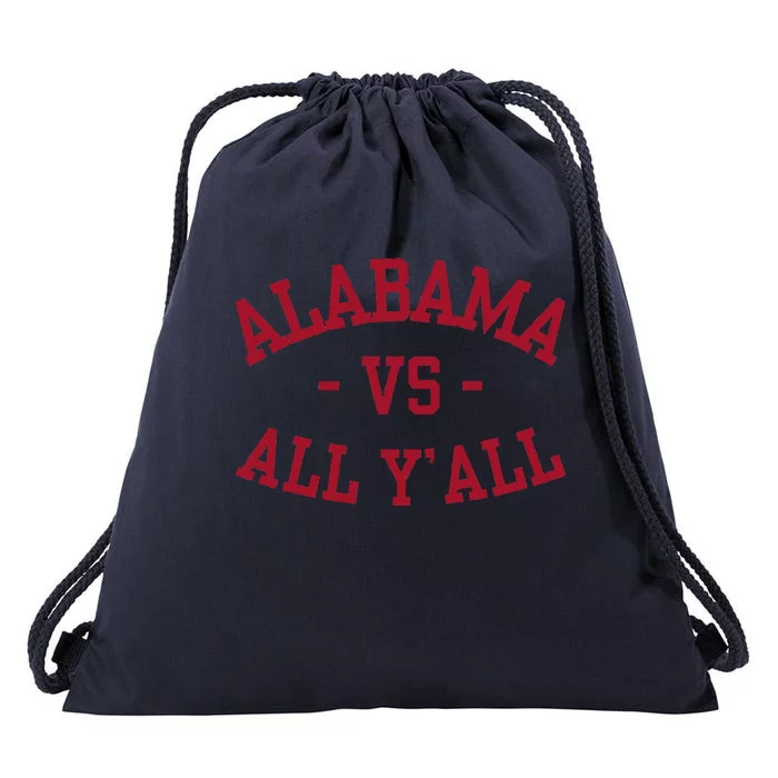 Alabama Vs All Y’All Sports Vintage Southern Gift Drawstring Bag