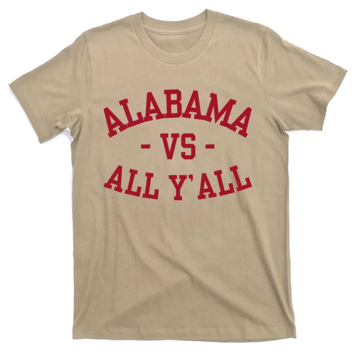 Alabama Vs All Y’All Sports Vintage Southern Gift T-Shirt