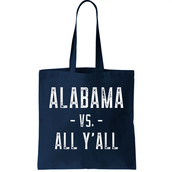 Alabama Vs. All Y’all Sports Weathered Vintage Southern Tote Bag