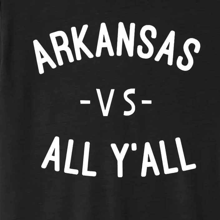 Arkansas Vs All Yall ChromaSoft Performance T-Shirt