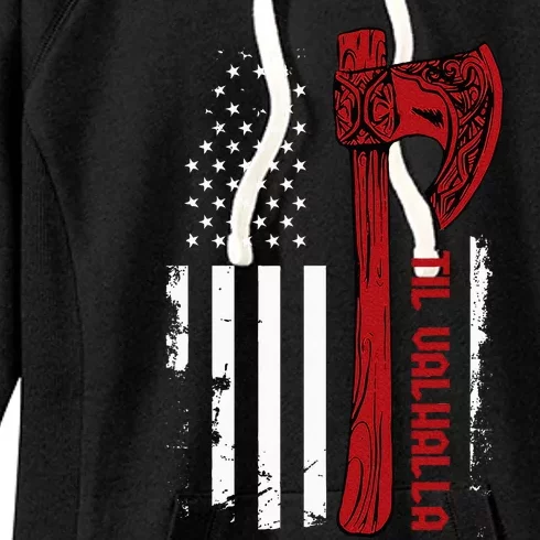 American Viking Axe Flag Til Valhalla Norse Mythology Women's Fleece Hoodie