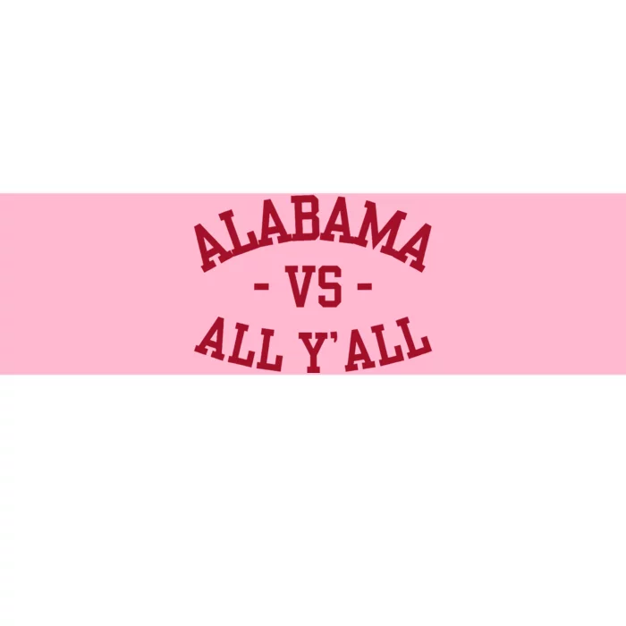 Alabama Vs All Y’All Sports Vintage Southern Bumper Sticker