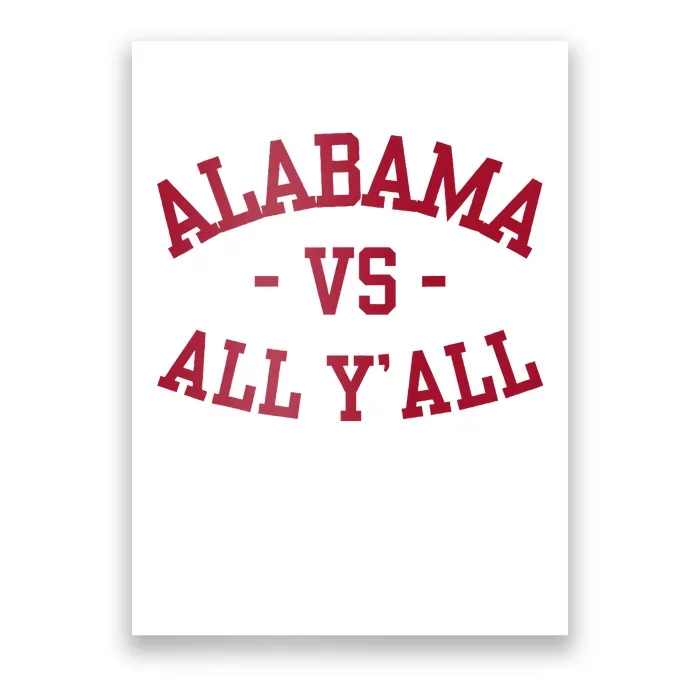 Alabama Vs All Y’All Sports Vintage Southern Poster