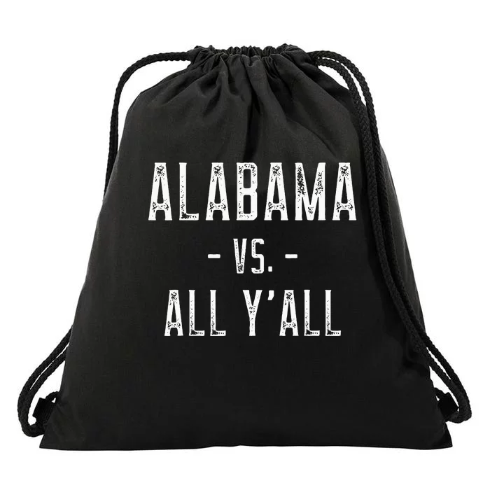 Alabama Vs. All Y’All Sports Weathered Vintage Southern Drawstring Bag