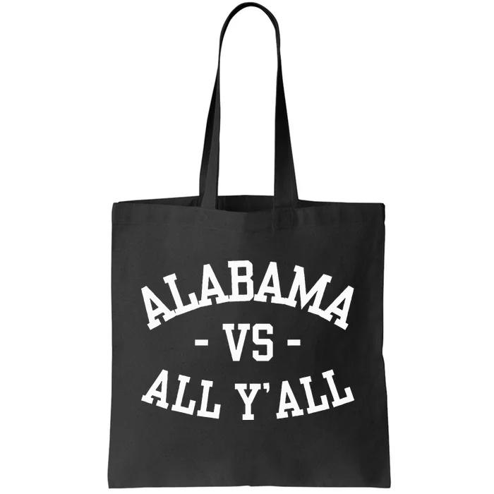 Alabama Vs All Y’All Sports Vintage Southern Tote Bag