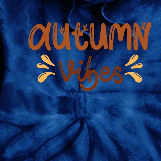 Autumn Vibes Tie Dye Hoodie