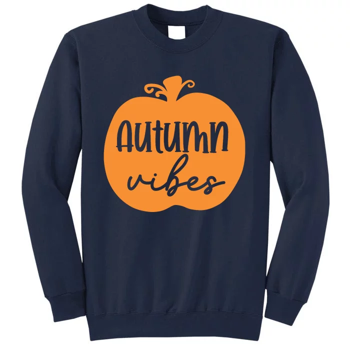 Autumn Vibes Tall Sweatshirt