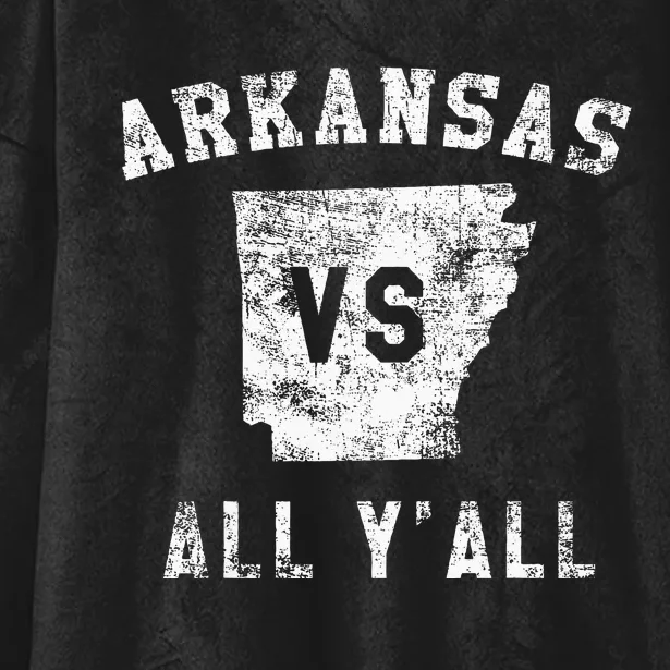 Arkansas Vs All Yall For YAll Hooded Wearable Blanket