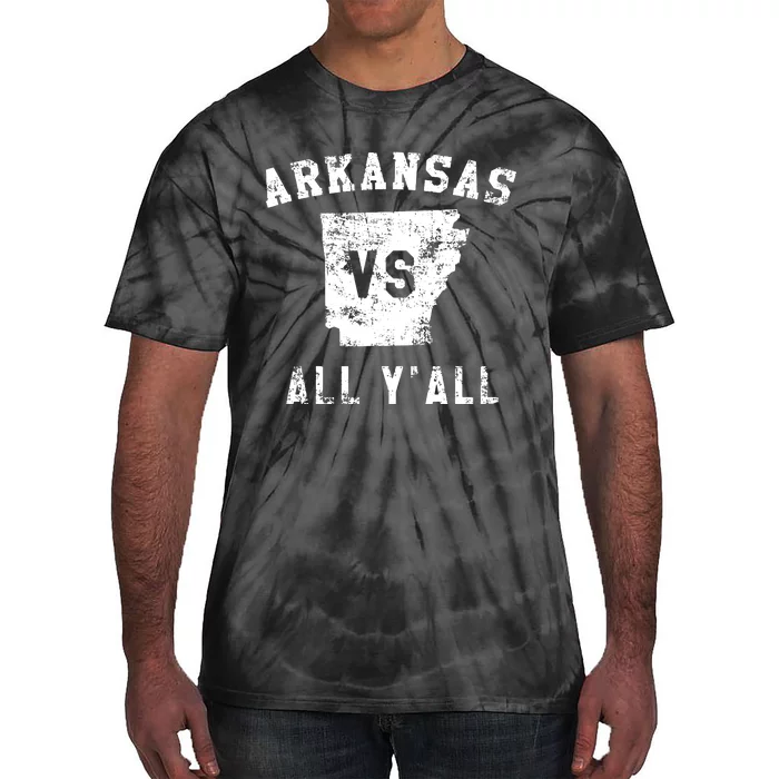 Arkansas Vs All Yall For Yall Funny Tie-Dye T-Shirt