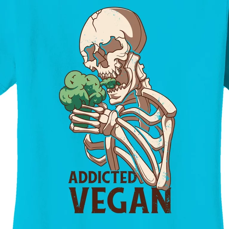 Addicted Vegan Women's T-Shirt