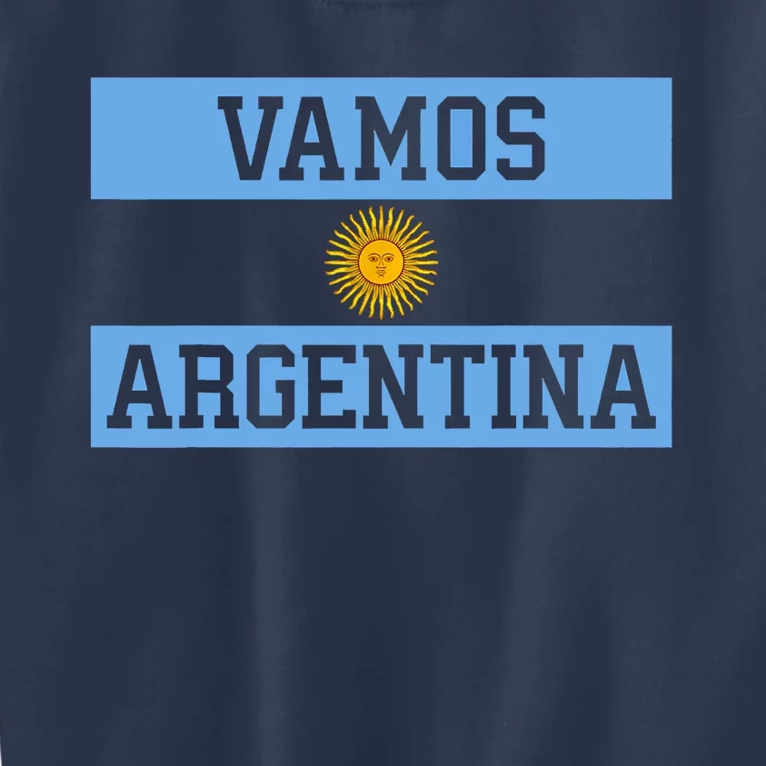 Argentina Vamos Argentina Flag Soccer Kids Sweatshirt