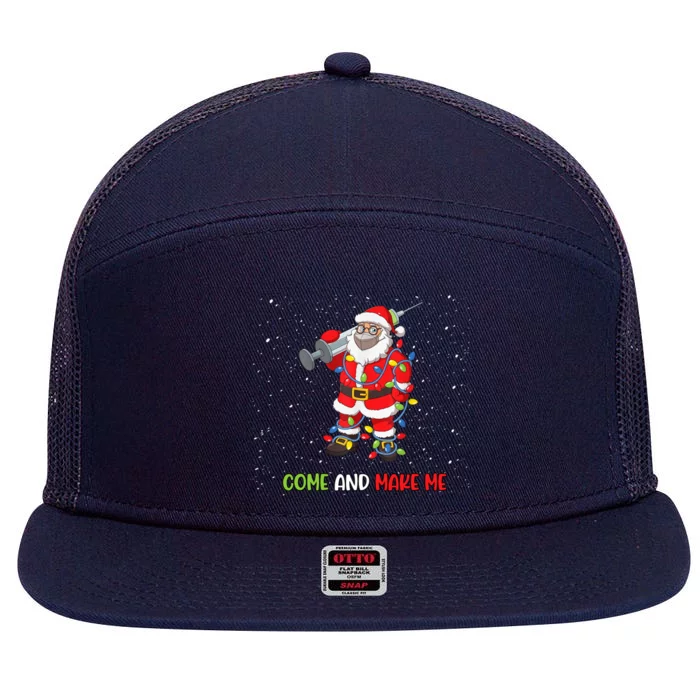 Anti Vaccine Come And Make Me Santa In Mask Tree Lights Gift 7 Panel Mesh Trucker Snapback Hat